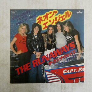 47036594;【国内盤/7inch】The Runaways ランナウェイズ / Neon Angels on the Road to Run ネオン・エンジェル