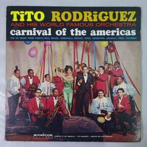 10015312;【US盤/Latin】Tito Rodriguez And His World Famous Orchestra / Carnival Of The Americas