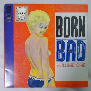 11174659;【Unofficial】Various / Born Bad Volume One