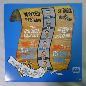 14025342;【US盤/Latin】Joe Cuba Sextet / Wanted Dead Or Alive (Bang! Bang! Push, Push, Push)