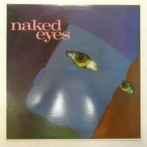 46048571;【US盤】Naked Eyes / S・T_画像1