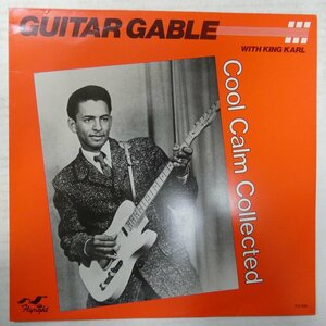 46049070;【UK盤/Flyright/MONO】Guitar Gable With King Karl / Cool Calm Collected
