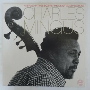 46049417;【US盤/見開き/2LP】Charles Mingus / Nostalgia In Times Square / The Immortal 1959 Sessions