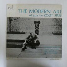 47038114;【国内盤/MONO】Zoot Sims / The Modern Art Of Jazz_画像1