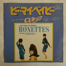 46050002;【国内盤/7inch】ロネッツ The Ronettes / Be My Baby / Baby I Love You_画像1