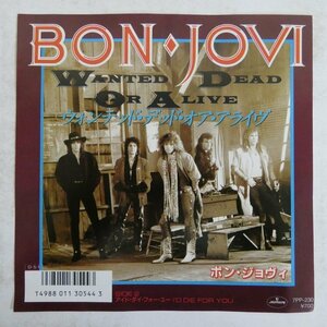 46050083;【国内盤/7inch】Bon Jovi / Wanted Dead Or Alive