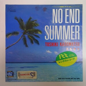 19056449;【国内盤/7inch】角松敏生 / No End Summaer / You`re Not My Girl