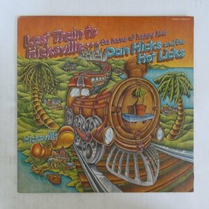 47039810;【国内盤】Dan Hicks And The Hot Licks / Last Train To Hicksville...The Home Of Happy Feet