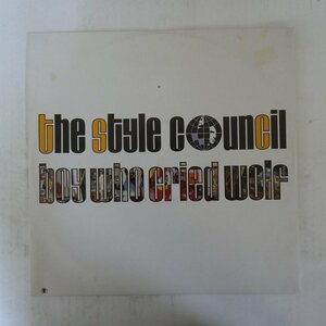 46050586;【オランダ盤/12inch/45RPM】The Style Council / Boy Who Cried Wolf