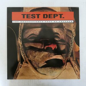 46050553;【UK盤】Test Dept. / The Unacceptable Face Of Freedom