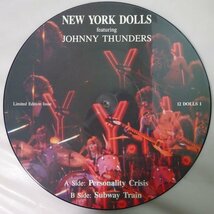 14025968;【Netherlands盤/ピクチャーディスク/Unofficial/限定プレス】New York Dolls Featuring Johnny Thunders / Personality Crisis_画像3