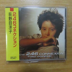 4988002125272;【CD/旧規格/3200円盤】荻野目洋子 / 246コネクション(VDR-1379)