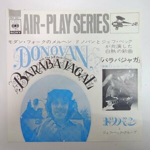 10016399;【国内盤/7inch】Donovan With The Jeff Beck Group ドノバンとジェフ・ベック・グループ / Barabajagal バラバジャガ