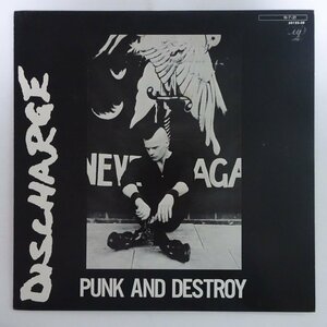 11175672;【ほぼ美盤/JPNオリジナル】Discharge / Punk And Destroy