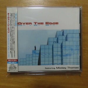 41079007;【CD】オーヴァー・ジ・エッジ / フューチャリング・ミッキー・トーマス