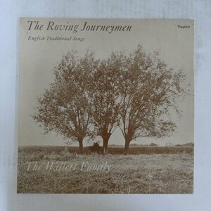 46051639;【UK盤/コーティングジャケ】The Willett Family / The Roving Journeymen - English Traditional Songs