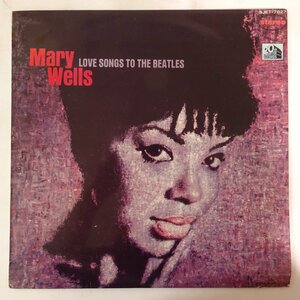 10014943;【国内盤/ペラジャケ】Mary Wells / Love Songs To The Beatles くたばれ！ビートルズ