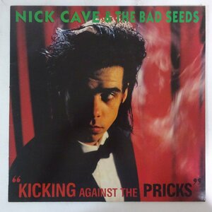 14025202;【UKオリジナル/バーコード無】Nick Cave & The Bad Seeds / Kicking Against The Pricks