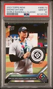 Topps Now 大谷翔平 WBC MVP受賞記念 WBC73　PSA10