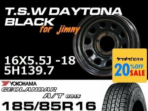 特価 新型 ジムニー TSW デイトナブラック 16X5.5J-18 GEOLANDAR A/T G015 185/85R16 タイヤホイール4本セット (JB64/JB23）