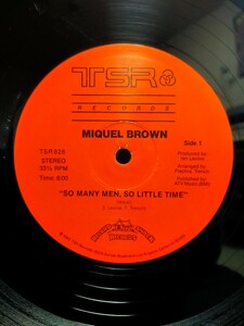 MIQUEL BROWN - SO MANY MEN,SO LITTLE TIME【12inch】1983' US盤