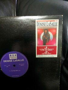 DENISE LASALLE - I'M SO HOT / TRY MY LOVE【12inch】2000' 国内盤 