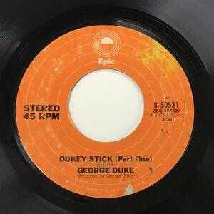 US盤 45 / George Duke / Dukey Stick / 13116