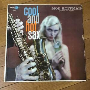 US盤 MONO /Moe Koffman Quartette And Moe Koffman Septette / Cool And Hot Sax/ JLP-1037 