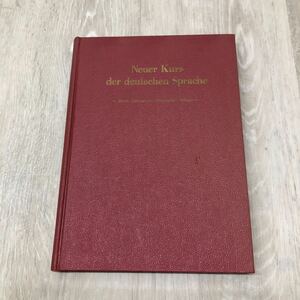 本39 YUTAKA SHIOYA NEUER KURS DER DEUTSCHEN SPRACHE Zum Verstehen deutscher Prosa 基本ドイツ語解釈 ASAHI VERLAG/