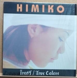 LP(LPシングル・シュリンク・R&B・’99年盤) ヒミコ HIMIKO // A：Irony ／ B：True Colors【同梱可能６枚まで】051108