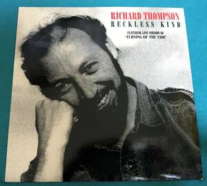 7”●Richard Thompson / Reckless Kind UKオリジナル盤 CL 550