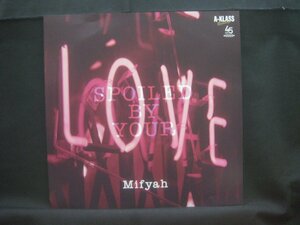 Mifyah / Spoiled By Your Love / A Klass Luv A Dub ◆EP4293NO ORP◆EP