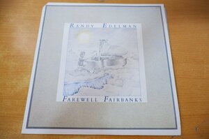 I2-257＜LP/US盤/美盤＞Randy Edelman / Farewell Fairbanks