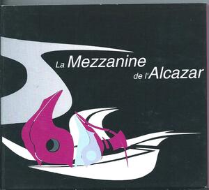 ■2枚組】V.A. - La Mezzanine De L'Alcazar★Htel Costes Dublex Inc. Limbo Experience Minus 8 Fantastic Plastic Machine★