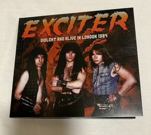 Violent And Alive In London 1984 / Exciter