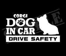 ★☆DOG IN CAR・DRIVE SAFETY　コーギー（座り姿）　ワンちゃんステッカー☆★_画像1