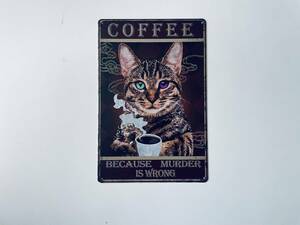 新作 ブリキ看板 20×30㎝ ねこ ネコ 猫 CAT コーヒー COFFEE 図鑑 雑貨 アメリカンガレージ アンティーク インテリア 新品 P-0019