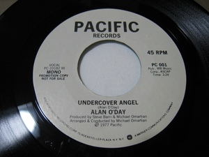 【7”】●白プロモ MONO/STEREO● ALAN O'DAY / UNDERCOVER ANGEL US盤 アラン・オデイ アンダーカバー・エンジェル