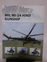 洋書 ミルMi-24ハインド OSPREY MILITARY NEW VANGURD 171 MIL MI-24 HIND GUNSHIP[1]D0715_画像1