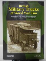 洋書 第二次大戦 イギリス軍用トラック写真資料本 British Military Trucks of World War II Tankograd Publishing 2012年発行[10]Z0282_画像1