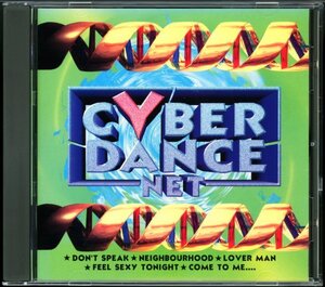 【CDコンピ/Euro Dance/Dance Pop】Cyber Dance Net ＜VMP - VMP210297-2＞ Ragga Spice / Paname Sound / Black Rose / Pandera