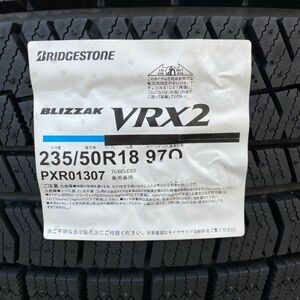 即納 本数限定特価 2022年製 新品 ブリヂストン BLIZZAK VRX2 235/50R18 97Q 4本 スタッドレスタイヤ 国内正規品 4本送料込み120,000円