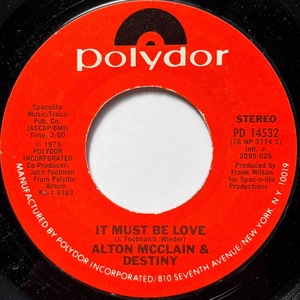 【試聴 7inch】Alton McClain & Destiny / It Must Be Love 7インチ 45 muro koco フリーソウル サバービア 