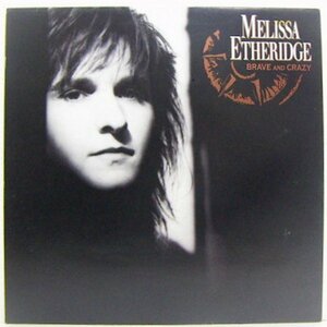 LP,MELISSA ETHERIDGE　BRAVE AND CRAZY 輸入盤