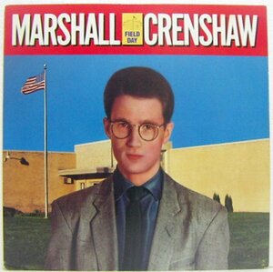 LP,MARSHALL CRENSHAW　FIELD DAY 輸入盤