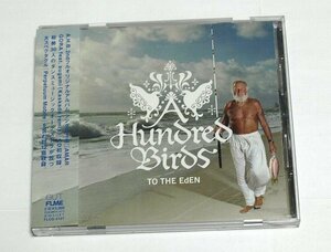 A Hundred Birds / TO THE EdEN ア・ハンドレッド・バーズ CD