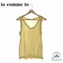 ☆美品☆ io comme io イオコムイオ トップス カットソー シフォン ノースリーブ 袖無 おしゃれ レディース イエロー 38 901-1865 送料無料_画像1