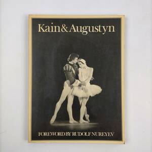 Kain&Augustyn FOREWORD BY RUDOLF NUREYEV STUDIO VISTA иностранная книга 