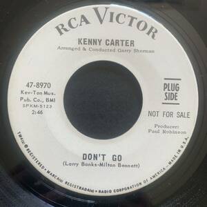 KENNY CARTER / DON'T GO (RCA VICTOR) soul45 