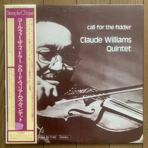 Claude Williams Quintet / Call For The Fiddler (SteepleChase) 国内見本盤 - 帯 